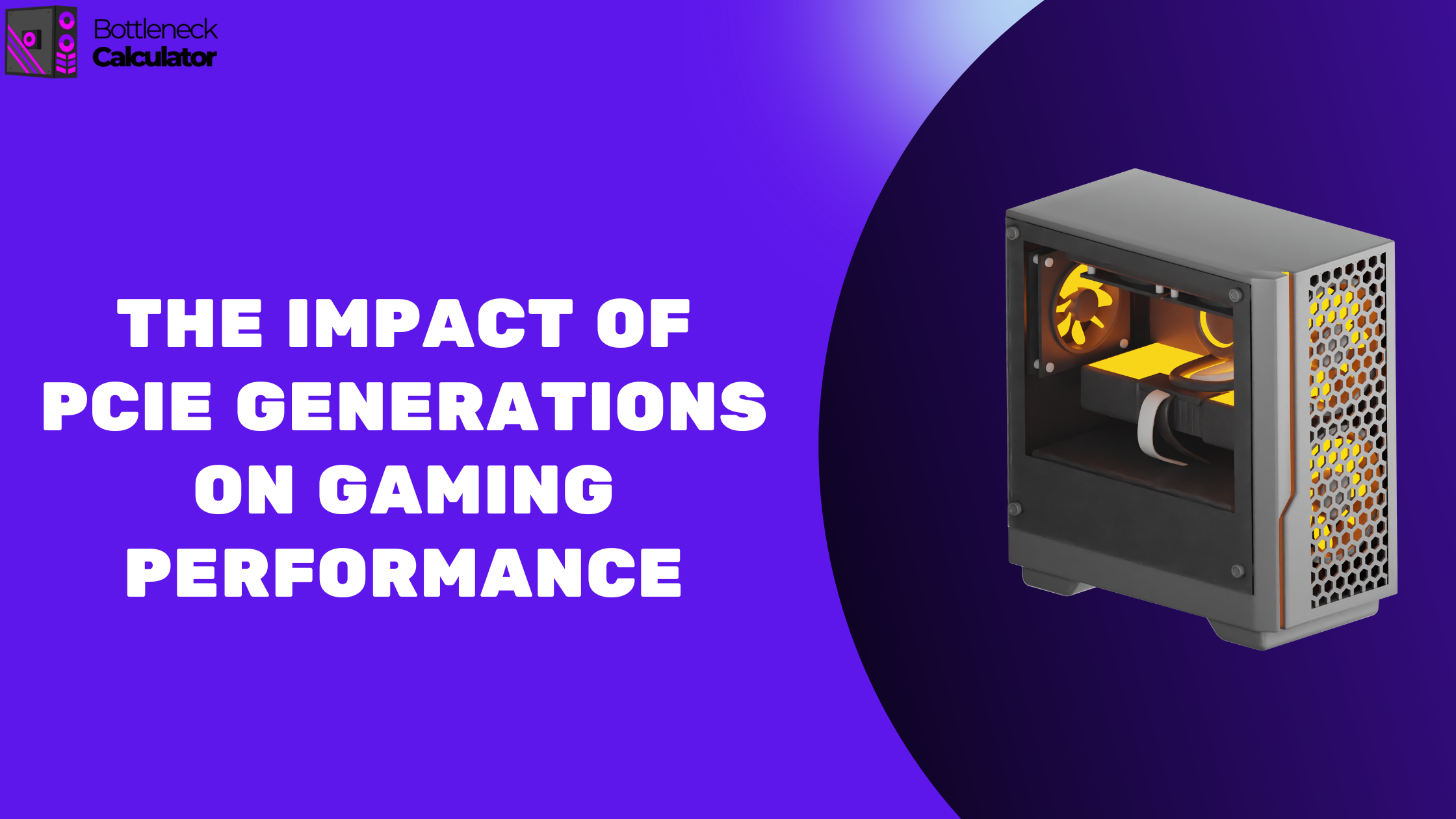 The Impact of PCIe Generations on Gaming Performance